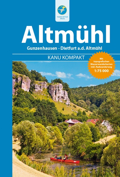 Kanu Kompakt Altmühl | Jübermann Kartographie und Verlag